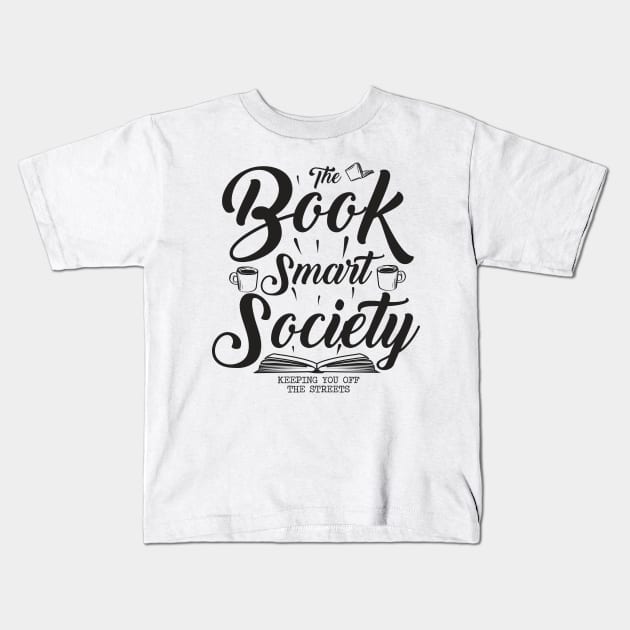 Book Smart Kids T-Shirt by Piercek25